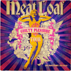 Meatloaf - Guilty Pleasures Tour - Live From Sydney (DVD)