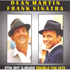 Martin, Dean / Frank Sinatra - Double The Hits (CD)