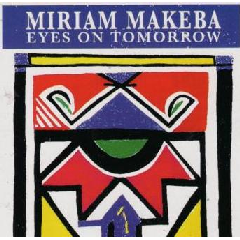 Miriam Makeba - Eyes On Tomorrow (CD)