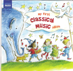 My First Classical Music Album (CD)