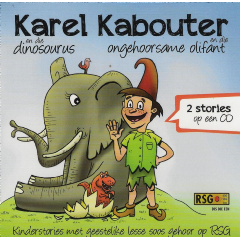 Children - Karel Kabouter En Die Dinosourus / Karel Kabouter en die Ongehoorsame Olifant (CD)
