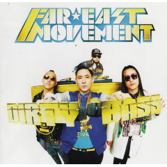 Far East Movement - Dirty Bass (CD)