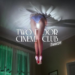 two Door Cinema Club - Beacon (Deluxe Version) (CD)