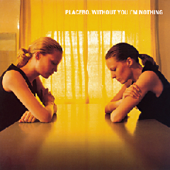placebo - Without You I'm Nothing (CD)