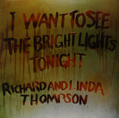 I Want To See The Bright Lights Tonight (lp) (Vinyl)