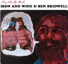 Ben Bridwell - Sing Into My Mouth (Cd image