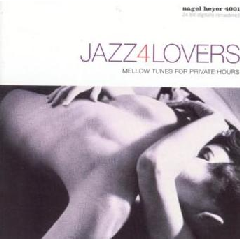 Jazz 4 Lovers:Mello Tunes for Private - (Import CD)