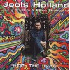 Jools Holland - Hop The Wag (CD)