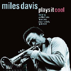 Miles Davis - Plays It Cool (CD)