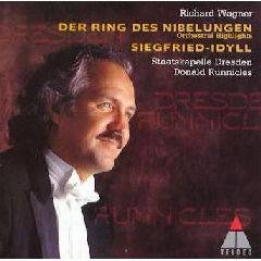 Orchestral Highlights From Der Ring Des Nibelungen Siegfried - Idyll (CD)