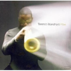 Blanchard Terence - Flow (CD)