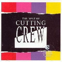 Cutting Crew - Best Of Cutting Crew (CD)