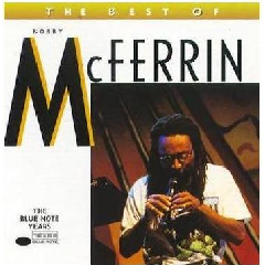 Bobby Mcferrin - The Best Of Bobby Mcferrin (CD)