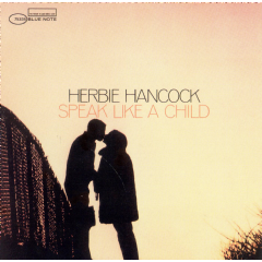 Hancock Herbie - Speak Like A Child - Remastered (CD)