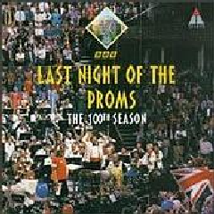 Last Night Of The Proms The 100th Season 1994 (CD)
