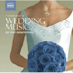 BRIDE'S GUIDE TO WEDDING MUSIC FOR CIVIL CEREMONIES (A) (CD)