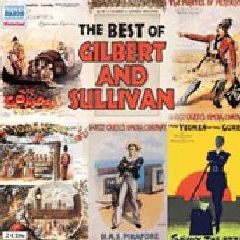 The Best Of Gilbert &amp; Sullivan (CD)