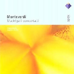 Monterverdi - Apex Series - Madrigali Concertanti (CD)