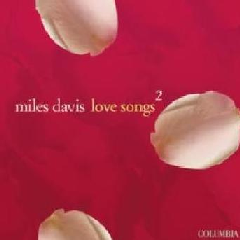 Miles Davis - Love Songs 2 (CD)