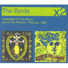 Sweetheart Of The Rodeo / Live At The Fillmore (CD)