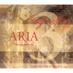 Cafe Del Mar:Aria 3 - (Import CD)