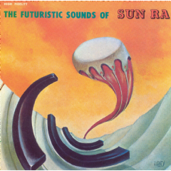 Futurisctic Sounds of Sun Ra - (Import CD)