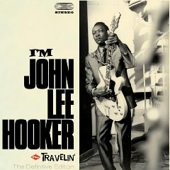 I'm John Lee Hooker/Travelin' (CD / Album)