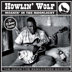 Moanin In The Moonlight 15 Bonus Tracks (CD / Album)