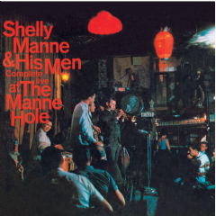 Shelly Manne:Complete Live at The Man - (Import CD)