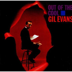 Out Of The Cool Evans Gil (CD / Album)