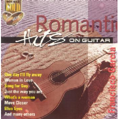 Francisco Garcia - Romantic Hits On Guitar (CD)