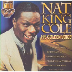 Nat King Cole - His Golden Voice (CD)
