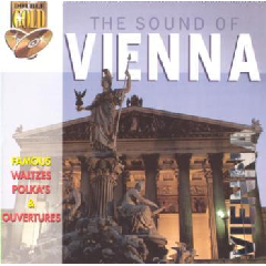 Sound Of Vienna - Famous Waltzes, Polkas &amp; Overtures - Various Artists (CD)