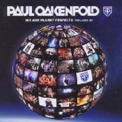 Paul Oakenfold: We Are Planet Perfecto (CD / Album)