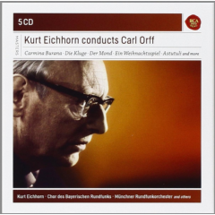 Kurt Eichhorn Conducts Carl Orff (CD)