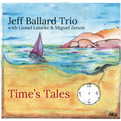 Ballard Jeff - Time's Tales (CD)