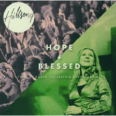Hillsongs - Hope / Blessed (CD)