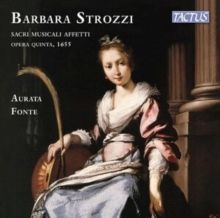 Barbara Strozzi: Sacri Musicali Affetti (CD / Album)