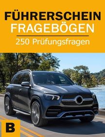 F Hrerschein Frageb Gen - Fahrschule Pr Fungsb Gen Klasse B - F ...