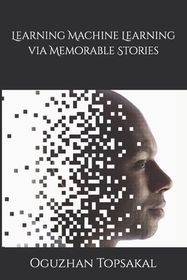 Learning Machine Learning via Memorable Stories | Shop Today. Get it