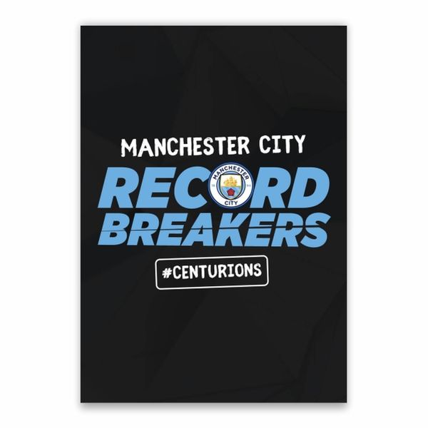 Manchester City Centurions Record Breakers Poster - A1