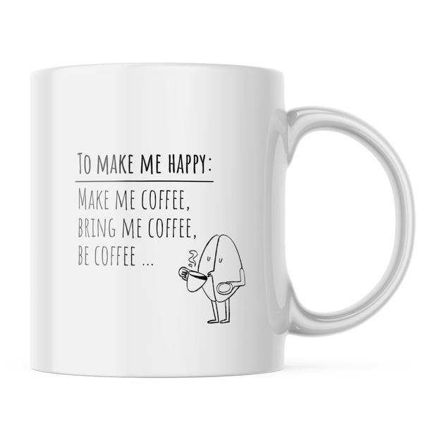 Ceramic To Make Me Happy Mug - White - 11-Ounces