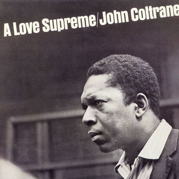 John Coltrane - A Love Supreme [Reissue] Gatefold Vinyl Album