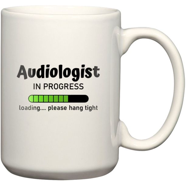 Audiologist In Progress Birthday Undergraduate Graduation Gift Mug