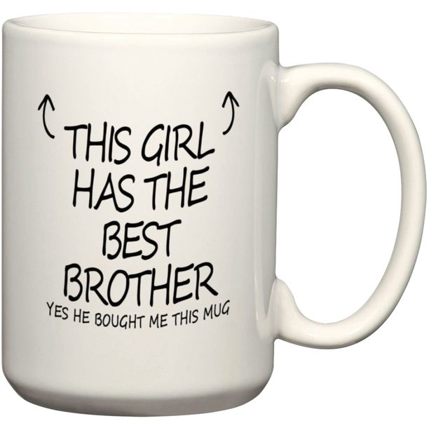 This Girl Has The Best Brother Gift Coffee Mug