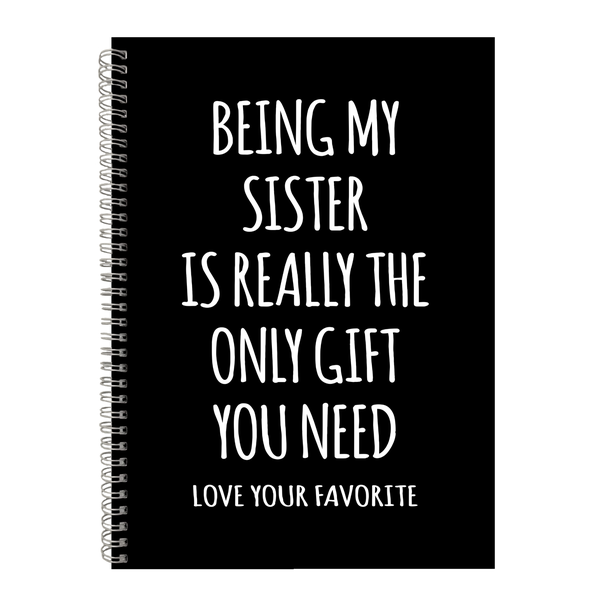 Sisters Family Boet Gift Idea Writing Book Notepad Notebook A4 599
