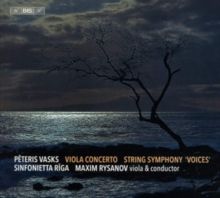 Peteris Vasks: Viola Concerto/String Symphony 'Voices' (SACD)