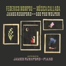 Música Callada/See the Welter (CD / Album)