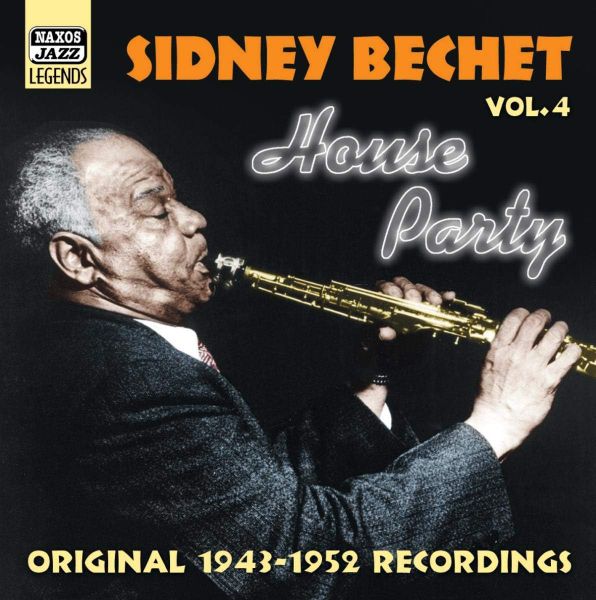 Sidney Bechet - House Party 1943-1952 - Vol.4