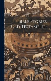 Bible Stories (Old Testament) | Shop Today. Get it Tomorrow! | takealot.com